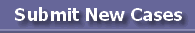 Submit New Cases